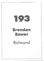 1990 Select AFL Stickers #193 Brendan Bower Back